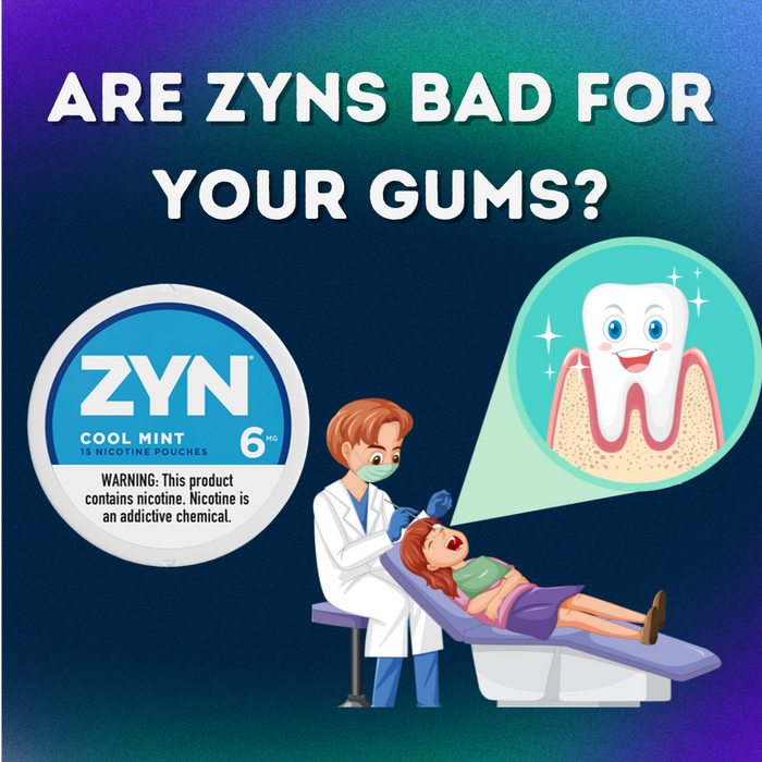 Are zyns bad for your gums?