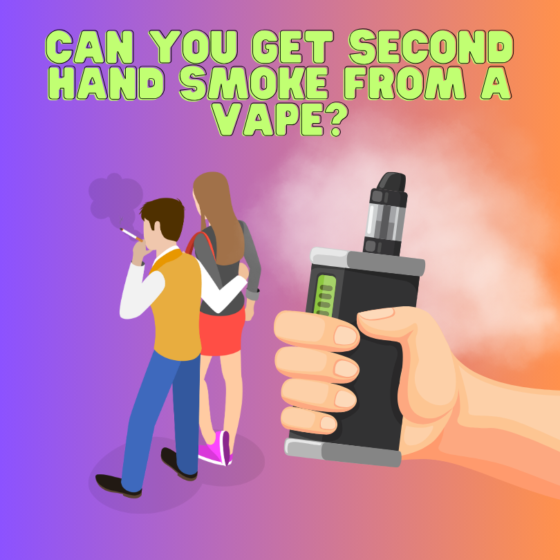 Can you get second hand smoke from a vape? Understanding Secondhand Vape Smoke