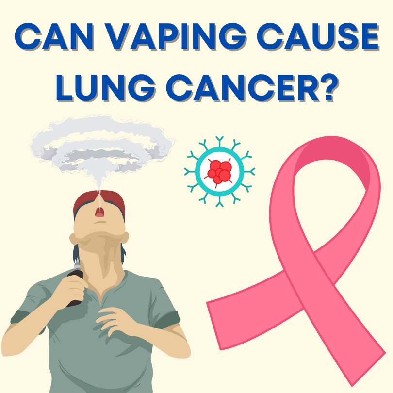 Can Vapes cause Lung Cancer?
