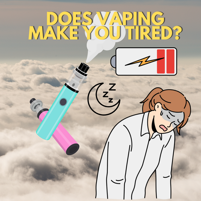 Does vaping make you tired?
